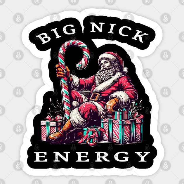 Big Nick Energy Funny Santa Christmas Sticker by rhazi mode plagget